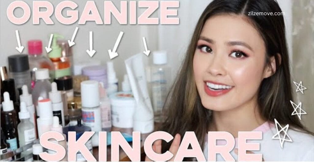 How do you structure a skin care routine?ORGANIZING MY SKINCARE ROUTINE